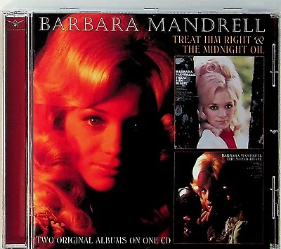 Barbara Mandrell -2-LP Albums On 1 CD (Treat Him Right & The Midnight Oil) 2on1 • £12.99