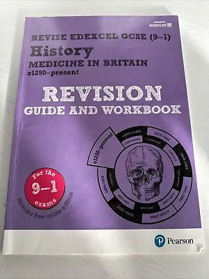 Revise Edexcel GCSE (9-1) History Medicine In Britain Revision Guide And Workboo • £3.07