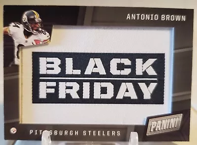 2017 Panini ANTONIO BROWN Black Friday Relic Patch Card Pittsburgh SSTEELERS SP • $12