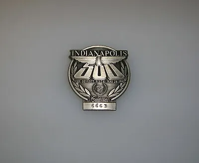 1992 Silver Indianapolis Motor Speedway Indy 500 Pit Badge #6663 With Patina • $30