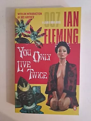 You Only Live Twice By Ian Fleming. • £15