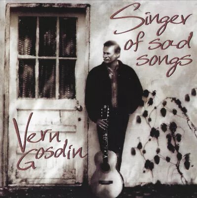 VERN GOSDIN - Singer Of Sad Songs (CD 1996 UAV) • $20