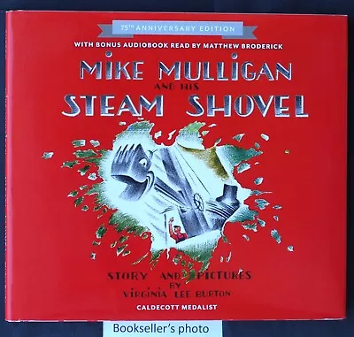 MIKE MULLIGAN AND HIS STEAM SHOVEL Virginia Lee Burton. HC/DJ. & Audiobook • $12.99