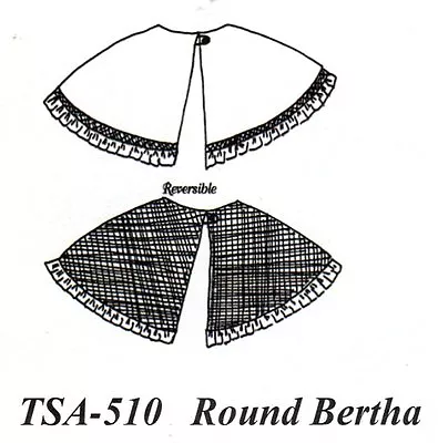 Civil War Style ROUND BERTHA Simple Short Cape Pattern Timeless Stitches TSA-510 • $5