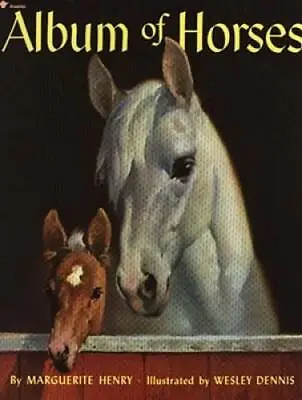 Album Of Horses - Paperback By Henry Marguerite - GOOD • $5.19