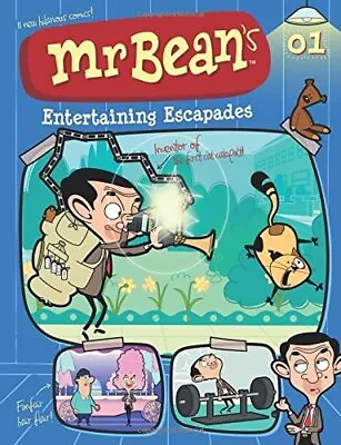 Mr Bean's Entertaining Escapades: Volume 1 By Tiger Aspect Productions Ltd . • £12.99