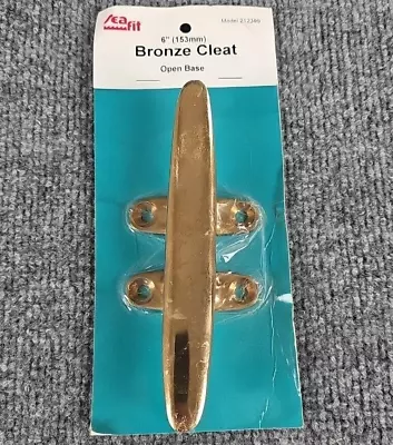 Sea Fit Bronze Cleat Open Base 6  153mm Model 212399 Marine Boating Sealed • $21.99
