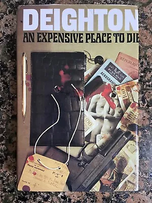 £9.50 • Buy An Expensive Place To Die | Len Deighton | Jonathan Cape | Hardback 1985| DJ