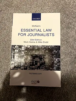 McNae's Essential Law For Journalists By Mark Hanna Mike Dodd. 9780198748359 • £3.50