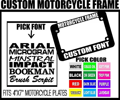  CUSTOM FONT MOTORCYCLE CUSTOM PERSONALIZED License Plate Frame COLOR • $9.95
