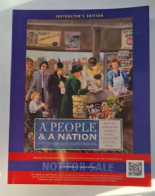 A People And A Nation Volume II: Since 1865 (10th Edition) INSTRUCTOR'S EDITION • $10.95