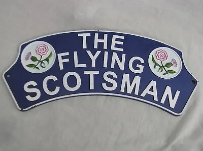 Cast Iron Railway Sign  The Flying Scotsman  +thistle & Rose - Dark Blue & White • £8.75