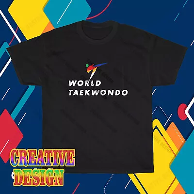 New Shirt WTF World Taekwondo Federation Logo T-Shirt Funny Size S To 5XL • $21