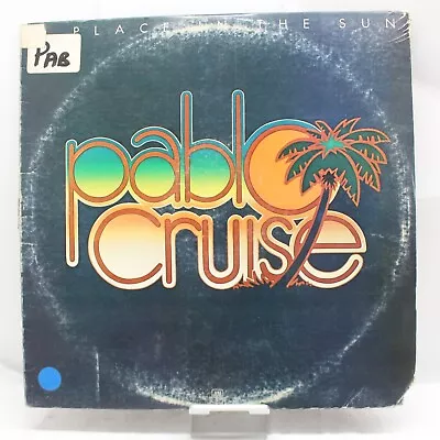 Pablo Cruise A Place In The Sun Vinyl Record LP VG Album • $4.98