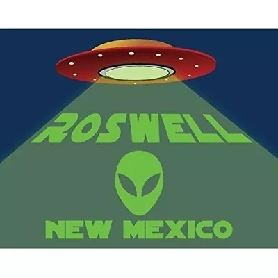R And R Imports Roswell  Mexico Ufo Alien I Believe Souvenir 5X6 Inch Rectangle • $12.52