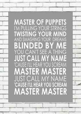 £11.55 • Buy MASTER OF PUPPETS - METALLICA  Typography Words Song Lyric Lyrics 