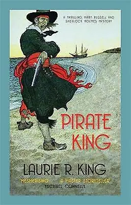 Laurie R. King : Pirate King (Mary Russell & Sherlock Hol FREE Shipping Save £s • £3.38