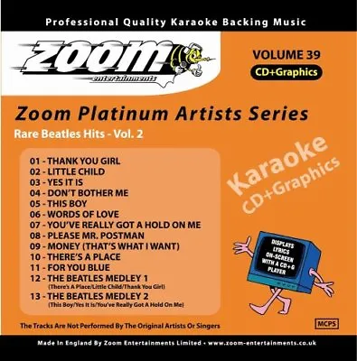 Zoom Karaoke Platinum Artists Series Volume 39 CD+G - Rare Beatles Hits (Vol.2) • £3.95