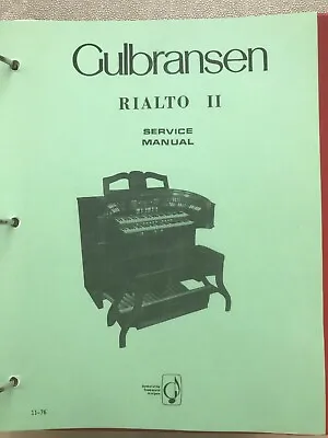 $61 • Buy Gulbransen Organ Model Rialto II 828 Service Manual 