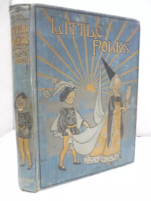 1904  - Little Folks Magazine For Young People - Decorative HB - Illustrated • £19.95