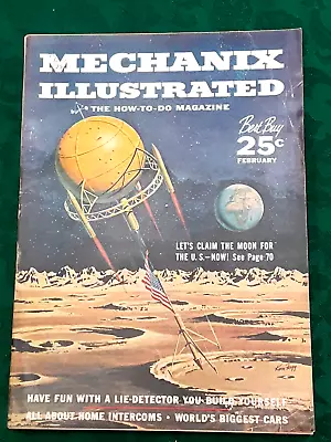 Feb. 1957 MECHANIX ILLUSTRATED The How-To-Do Magazine U.S. LANDING ON THE MOON • $15
