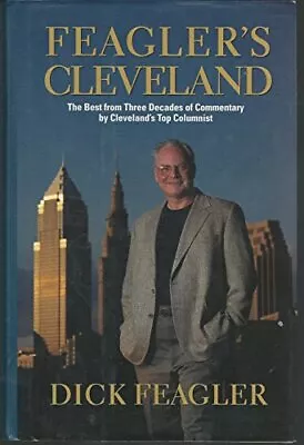 Feagler's Cleveland - Feagler Dick|Walsh Edward J.|Osborne Richard J. - H... • $7.21