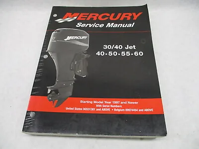 90-852572R02 02 Mercury Outboard Service Manual 30-40 Jet 40-60 HP 1997+ • $43.90