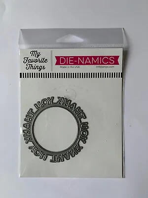 My Favourite Things - Thank You Circular Cutting Die • £2.25