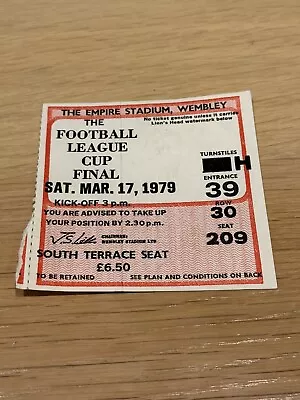 Ticket 1979 League Cup Final NOTTINGHAM FOREST V SOUTHAMPTON 17 March • £5