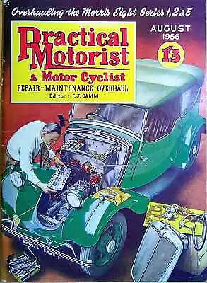 Camm F J  PRACTICAL MOTORIST &  MOTOR CYCLIST : AUGUST 1956 1956 Paperback BOOK • £6.85