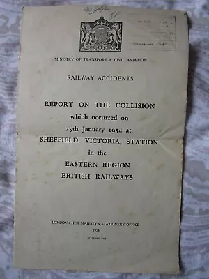 £4.99 • Buy RAILWAY ACCIDENT REPORT. COLLISION SHEFFIELD VICTORIA January 1954