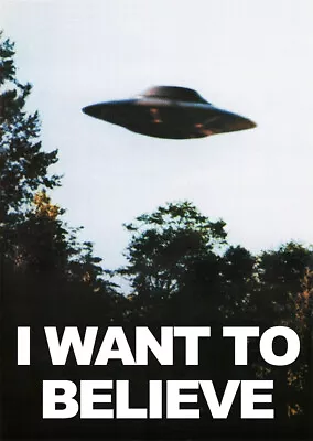 The X-Files I Want To Believe UFO Vintage Sci-fi TV Series Poster • $35