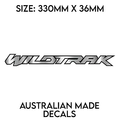 Ford Ranger Wildtrak Silver On Matte Black Tailgate Decal Sticker. Premium Vinyl • $29.99