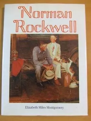 Norman Rockwell - Hardcover By Montgomery Elizabeth Miles - GOOD • $6.97