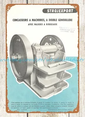 Metal Tins Strojexport Rock Quarry Mining Jaw Crushers FRENCH Metal Tin Sign • $18.84