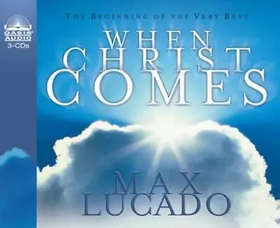 When Christ Comes - Audio CD By Lucado Max - VERY GOOD • $14.88