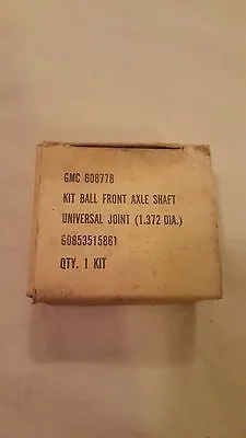 GMC CCKW G508 Kit Ball Front Axle Shaft Universal Joint 1.372 Diameter 608778 • $25