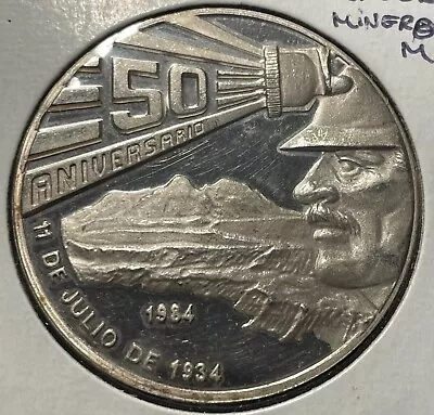 1984 50th Ann Trabajadores Mineros Silver Medal (Casa De Moneda) • $80