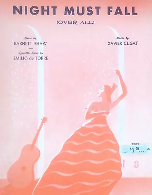 $12.97 • Buy Night Must Fall Sheet Music Xavier Cugat Spanish Lyrics Latin Bolero Rhumba 1939