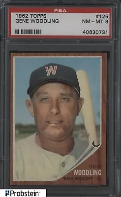 1962 Topps SETBREAK #125 Gene Woodling Washington Senators PSA 8 NM-MT • $0.99