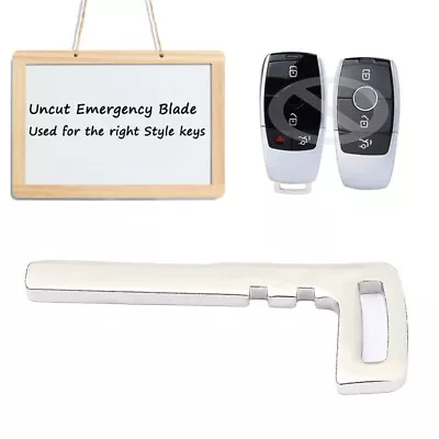 Smart Remote Uncut Insert Emergency Key Blade For Mercedes Benz C S E Class W213 • $11.90