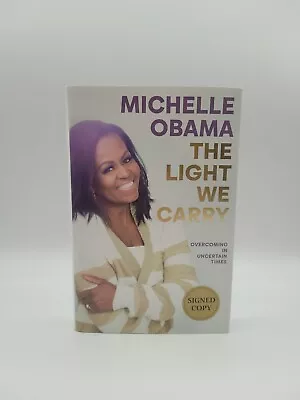 Michelle Obama The Light We Carry Signed First Edition Hardcover  • $180