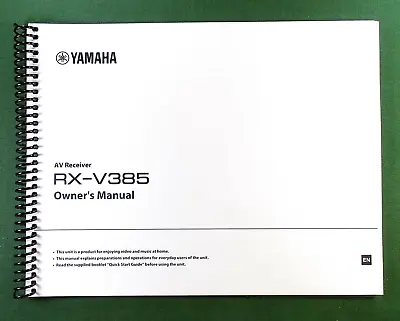 Yamaha RX-V385 Instruction Manual: Full Color 112 Pages & Protective Covers! • $38.97