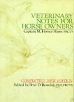 £3.18 • Buy Veterinary Notes For Horse Owners By M. Horace Hayes. 9780091715113