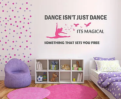 Dance Wall Sticker - Dance Isnt Just Dance - Vinyl Mural Decal Transfer Dancer  • £12.49