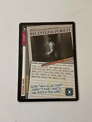 The X-Files CCG Event Relentless Pursuit Card • $2.07