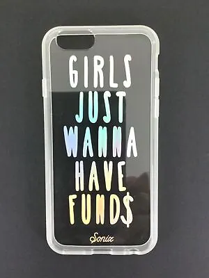 $19.76 • Buy Sonix 'Girls Just Wanna Have Funds' Phone Case For Apple IPhone 6/6s AU Sellers