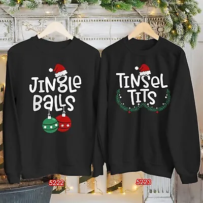 Sweatshirt Jingle Balls Tinsel Ti*s Christmas Matching Couple Funny Xmas Jumper • $24.84