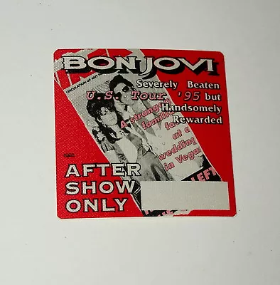 Bon Jovi Severely Beaten But Rewarded Tour 1995 Concert After Show Pass Otto Mt • £10.61