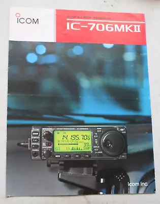 Icom Ic-706 MKII  Sales Brochure • £20